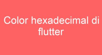 Color hexadecimal di flutter